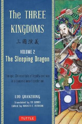 Cover of The Three Kingdoms, Volume 2: The Sleeping Dragon