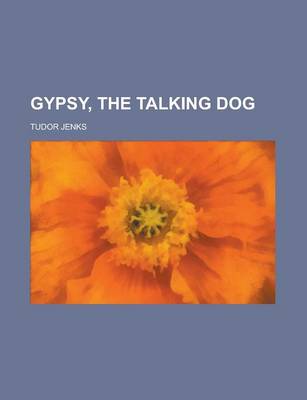 Book cover for Gypsy, the Talking Dog