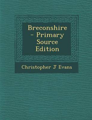 Book cover for Breconshire - Primary Source Edition