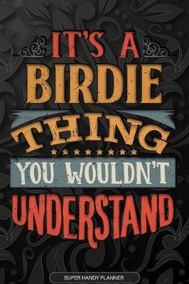 Book cover for It's A Birdie Thing You Wouldn't Understand