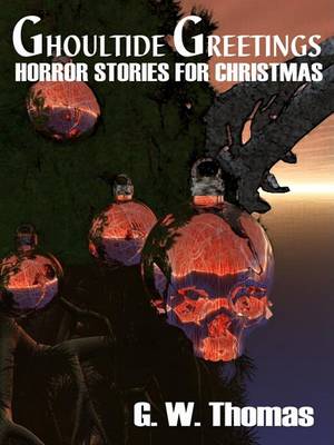 Book cover for Ghoultide Greetings