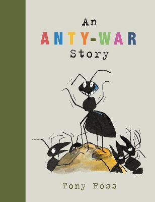 Book cover for An Anty-War Story