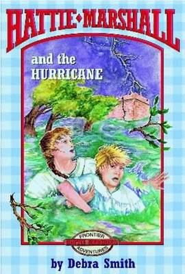 Book cover for Hattie Marshall And The Hurricane