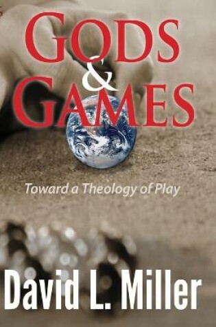 Cover of Gods & Games