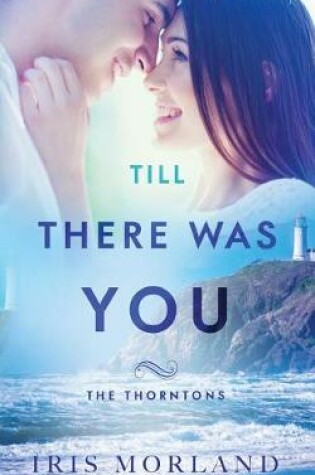Cover of Till There Was You (Love Everlasting)