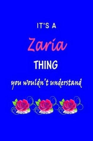 Cover of It's A Zaria Thing You Wouldn't Understand