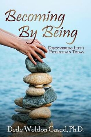 Cover of Becoming By Being