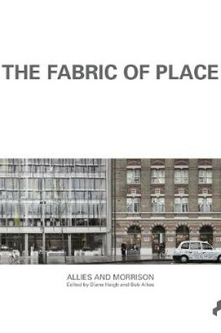 Cover of Fabric of Place: Allies and Morrison