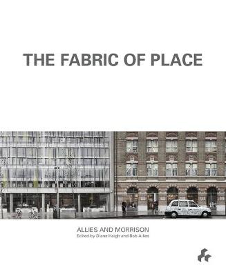 Book cover for Fabric of Place: Allies and Morrison