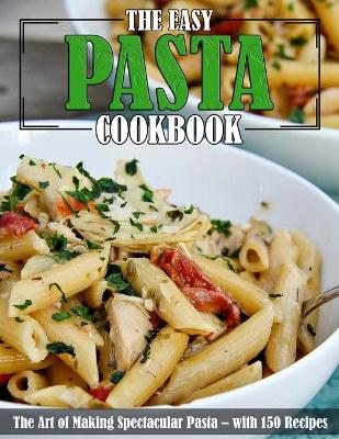 Book cover for The Easy Pasta Cookbook