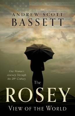 Book cover for The Rosey View of the World