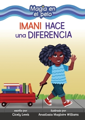 Book cover for Imani hace una diferencia (Imani Makes a Difference)