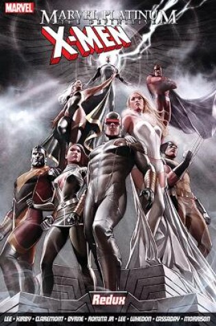 Cover of Marvel Platinum: The Definitive X-men Redux