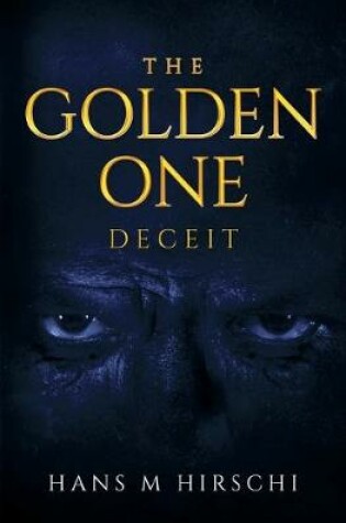 Cover of The Golden One - Deceit