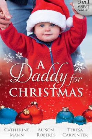 Cover of A Daddy For Christmas - 3 Book Box Set