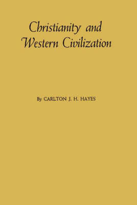 Book cover for Christianity and Western Civilization