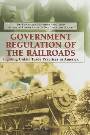 Cover of Government Regulation of the Railroads