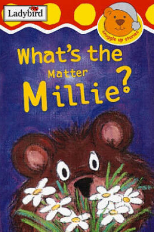 Cover of What's the Matter, Millie?