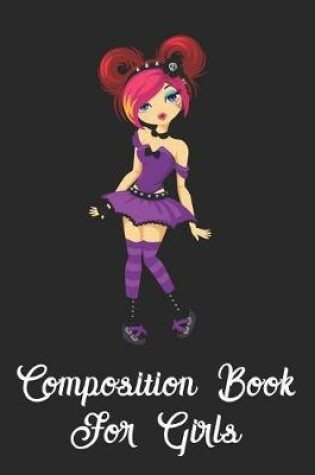 Cover of Composition Book for Girls