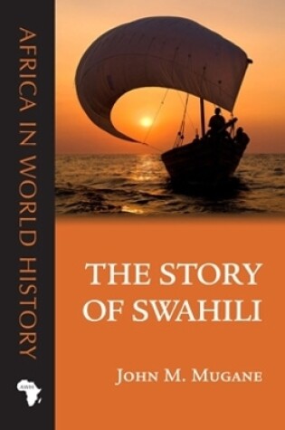 Cover of The Story of Swahili