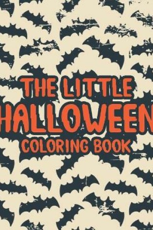 Cover of The Little Halloween Coloring Book