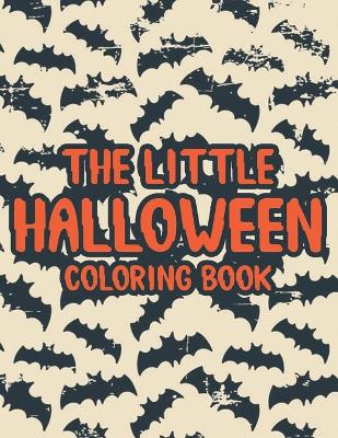 Book cover for The Little Halloween Coloring Book