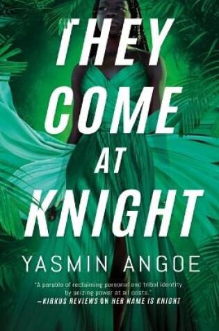 Cover of They Come at Knight