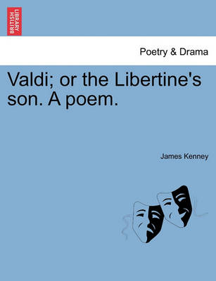 Book cover for Valdi; Or the Libertine's Son. a Poem.