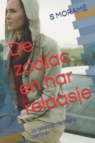 Cover of De zodiac en har relaasje