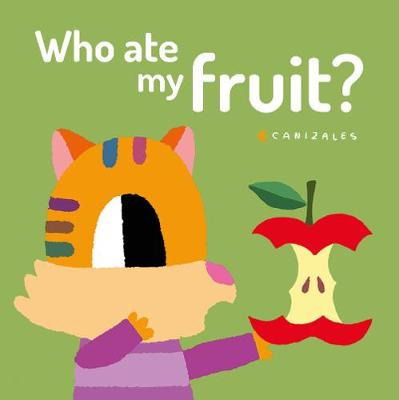 Book cover for Who Ate My Fruit?
