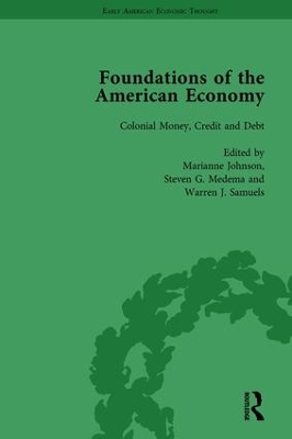 Book cover for The Foundations of the American Economy Vol 3