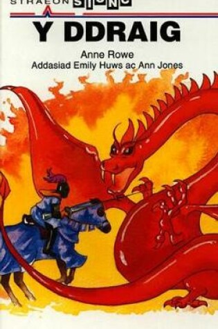 Cover of Straeon Sionc: Ddraig, Y