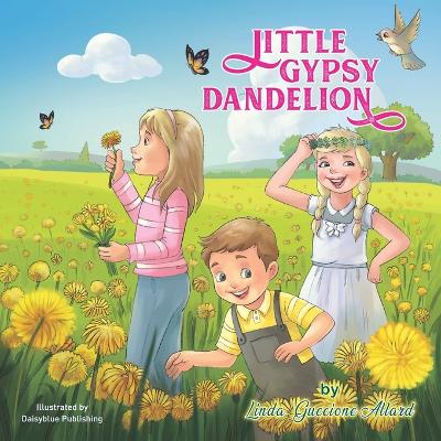 Book cover for Little Gypsy Dandelion