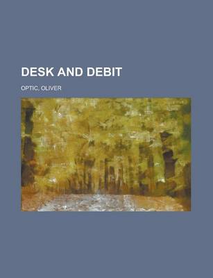 Book cover for Desk and Debit