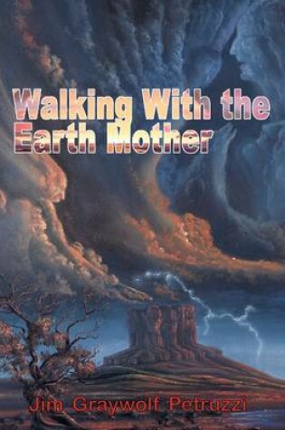 Cover of Walking with the Earth Mother