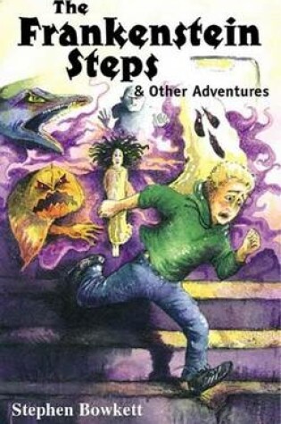 Cover of The Frankenstein Steps and Other Adventures