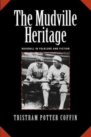 Cover of The Mudville Heritage