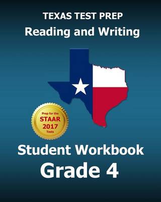 Book cover for Texas Test Prep Reading and Writing Student Workbook Grade 4