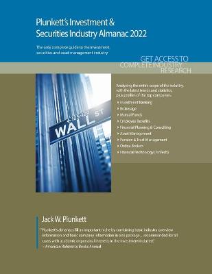 Book cover for Plunkett's Investment & Securities Industry Almanac 2022