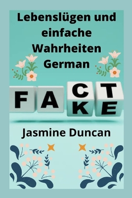 Book cover for Lebenslügen und einfache Wahrheiten German