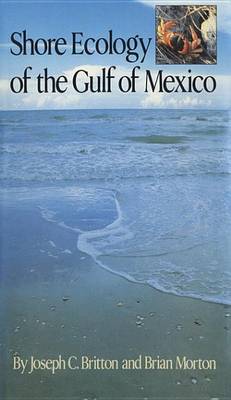 Book cover for Shore Ecology of the Gulf of Mexico