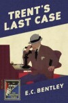 Book cover for Trent’s Last Case