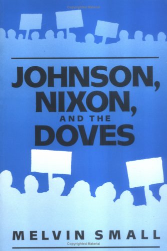 Book cover for Johnson, Nixon and the Doves