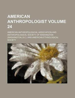 Book cover for American Anthropologist Volume 24