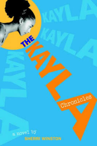 Cover of The Kayla Chronicles