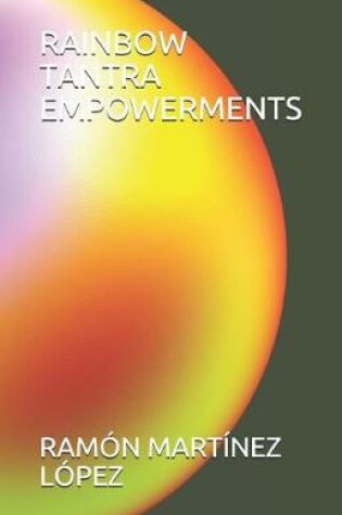 Cover of Rainbow Tantra Empowerments