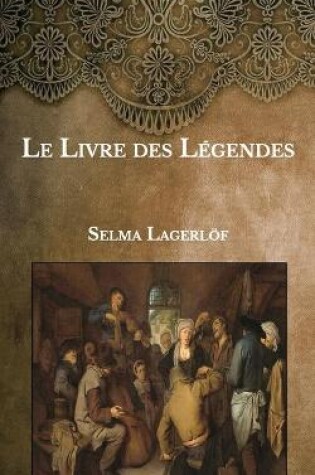 Cover of Le Livre des Legendes