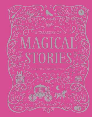 Cover of A Treasury of Magical Stories
