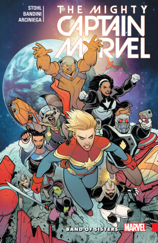 Book cover for The Mighty Captain Marvel Vol. 2: Band Of Sisters