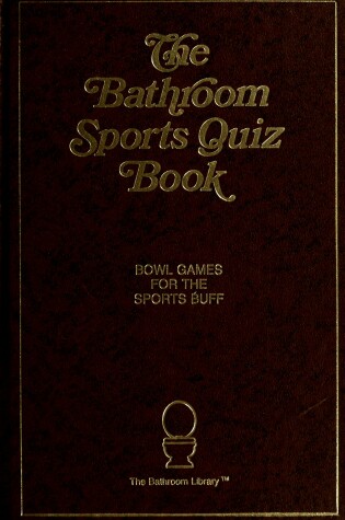 Cover of Bathroom Sports Quiz Book